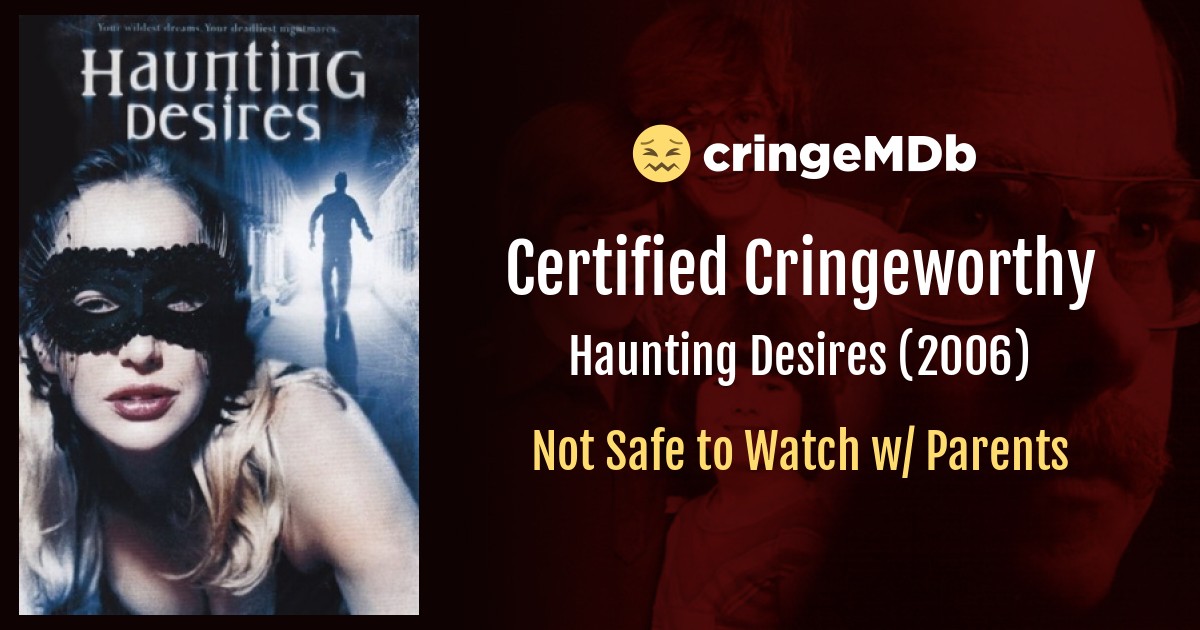 Fallon Pfeifer Haunting Desires (2006) Sexual Content | CringeMDb.com