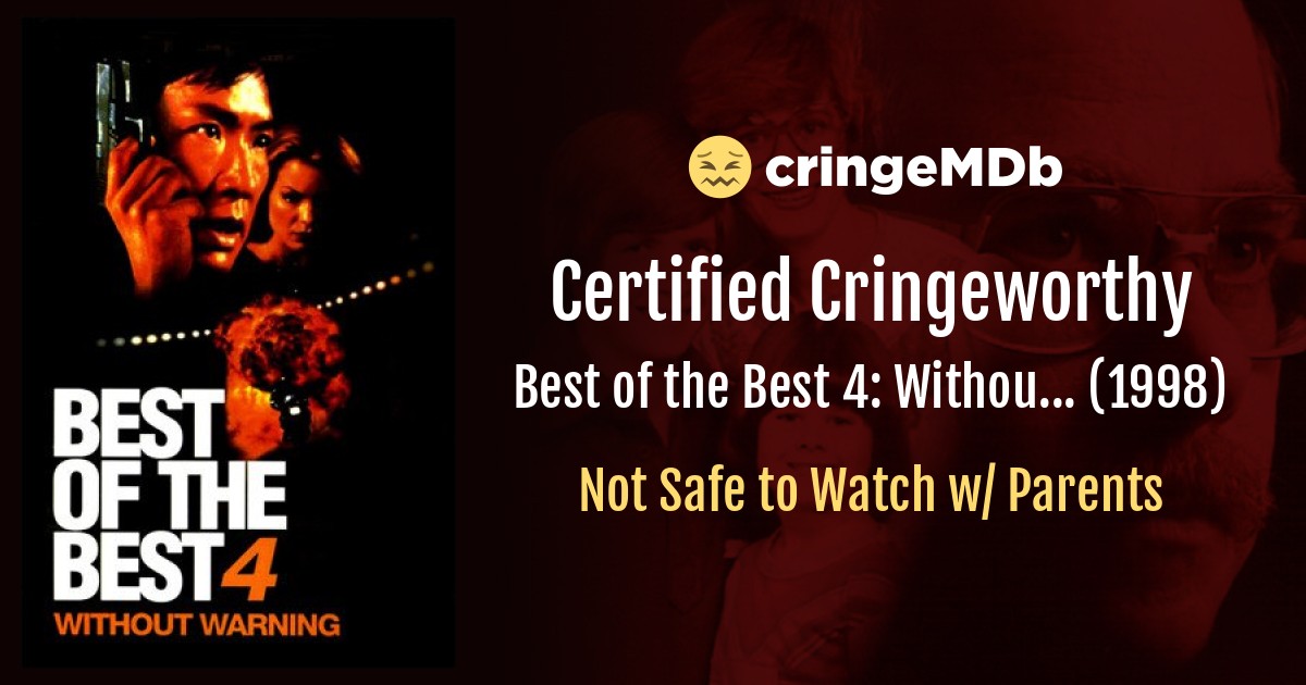 Best Of The Best 4 Without Warning 1998 Sexual Content Cringemdb Com