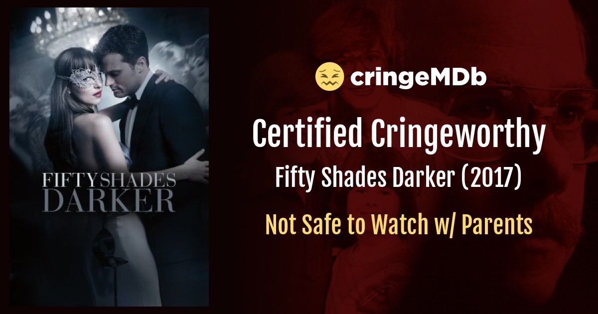 Fifty Shades Darker 17 Sexual Content Cringemdb Com
