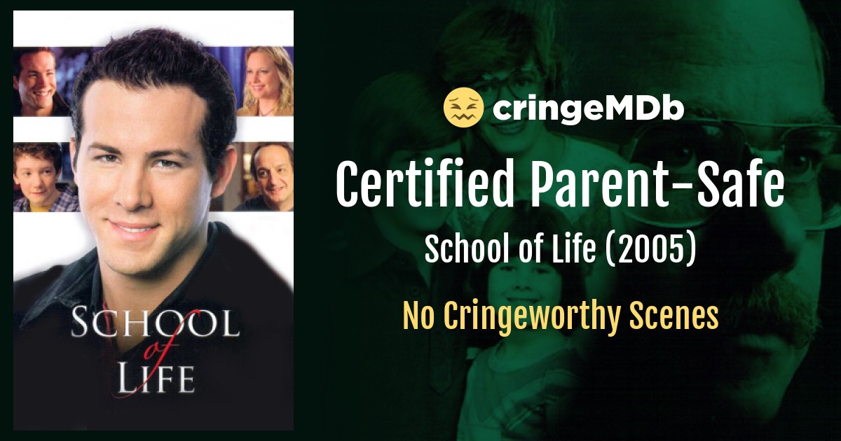 School of Life : Ryan Reynolds, David Paymer, John  