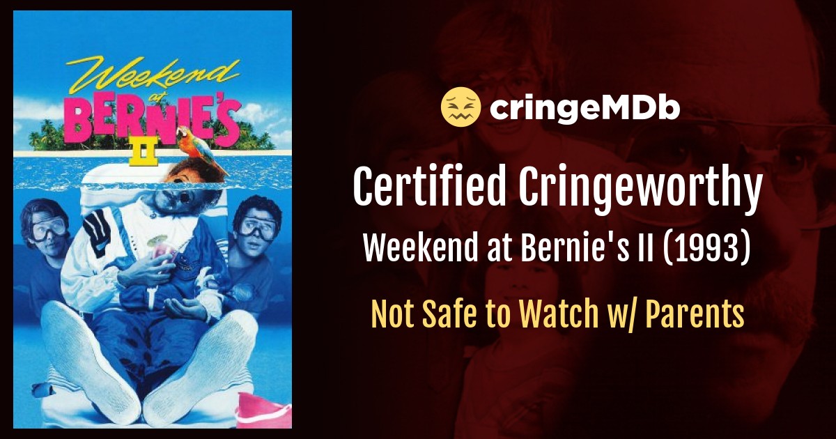 Weekend at Bernie's II (1993) Sexual Content | CringeMDb.com